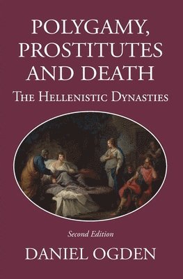 Daniel Ogden - Polygamy,  Prostitutes and Death, Häftad