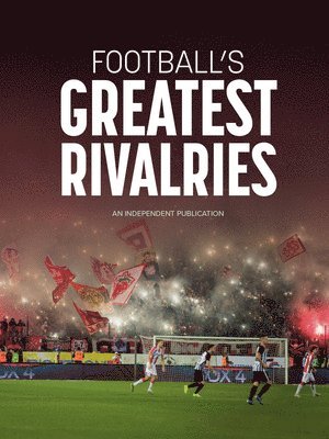 bokomslag Football's Greatest Rivalries