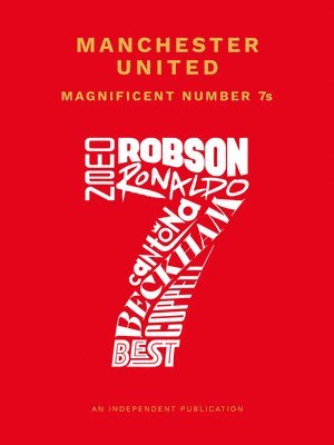 bokomslag Manchester United Magnificent Number 7s