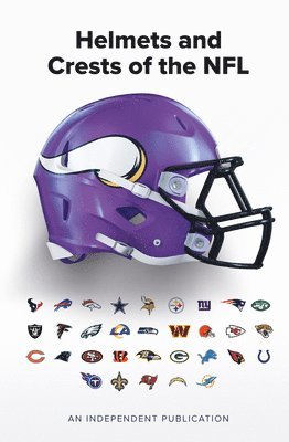 bokomslag Helmets and Crests of The NFL