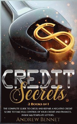 bokomslag Credit Secrets