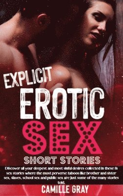 bokomslag Explicit Erotic Sex Short Stories