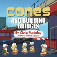 bokomslag Cones and Building Bridges