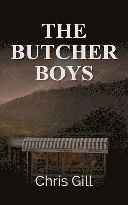 Chris Gill - Butcher Boys, Häftad