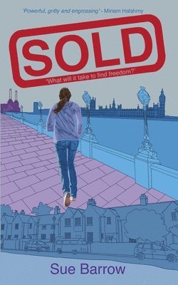 Sue Barrow - Sold: What will it take to find freedom?, Häftad