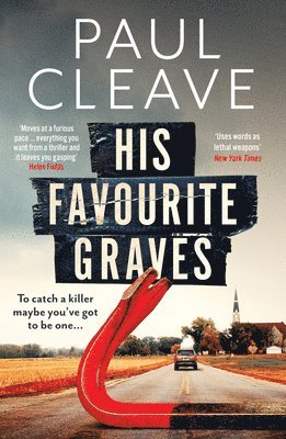 Paul Cleave - His Favourite Graves, Häftad