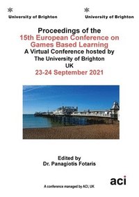 bokomslag Proceedings of the 15th European Conference on Game Based Learning ECGBL 2021