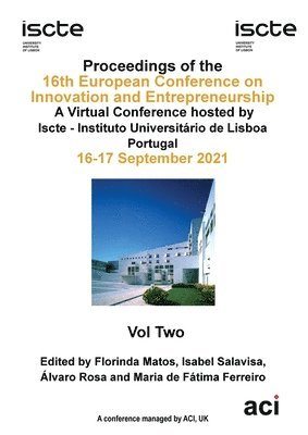 Florinda Matos - ECIE 2021-Proceedings of the 16th European Conference on Innovation and Entrepreneurship VOL 2, Häftad