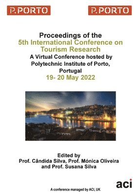 ICTR 2022 - Proceedings of the 5th International Conference on Tourism Research 1