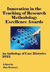 bokomslag Innovation in Teaching of Research Methodology Excellence Awards 2022