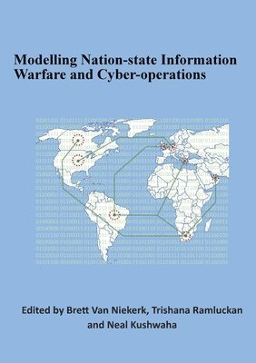 Modelling Nation-state Information Warfare and Cyber-operations 1