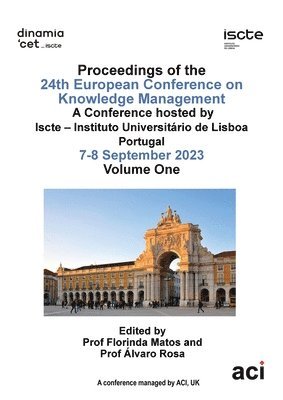 bokomslag ECKM vol 1-Proceedings of the 24th European Conference on Knowledge Management-VOL 1