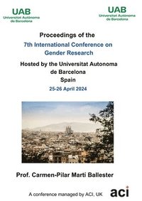 bokomslag ICGR 2024- Proceedings of the 7th International Conference on Gender Research