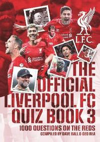 bokomslag Liverpool FC Quiz Book Volume 3