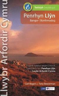 bokomslag Llwybr Arfordir Cymru: Penrhyn Lln Bangor i Borthmadog - Teithlyfr Swyddogol