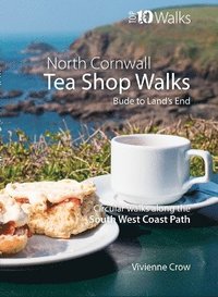 bokomslag Tea Shop Walks: North Cornwall