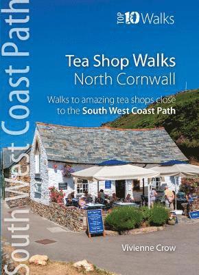 bokomslag Tea Shop Walks: North Cornwall