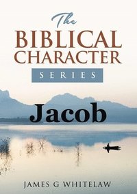 bokomslag Jacob (Biblical Characters Series)