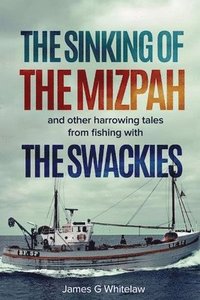 bokomslag The Sinking of the Mizpah