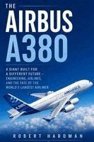 Robert Hardman - Airbus A380, Häftad