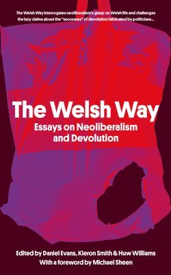 Daniel Evans, Kieron Smith, Huw Williams - Welsh Way, Häftad