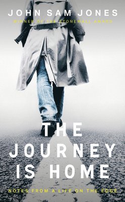 John Sam Jones - Journey is Home, Häftad