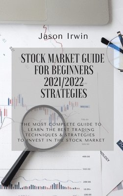 bokomslag Stock Market Guide for Beginners 2021/2022 - Strategies