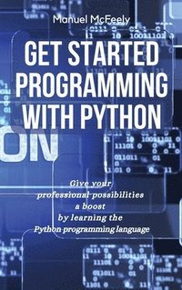 bokomslag Get Started Programming with Python