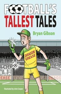 bokomslag Football's Tallest Tales