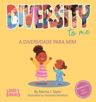 bokomslag Diversity to me/ a diversidade para mim