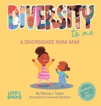 bokomslag Diversity to me/ a diversidade para mim