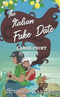 bokomslag The Italian Fake Date
