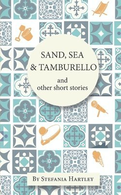 Sand, Sea and Tamburello 1