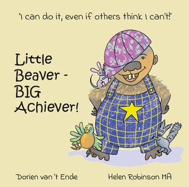 bokomslag Little Beaver, Big Achiever