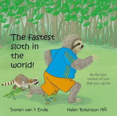 bokomslag The fastest sloth in the world