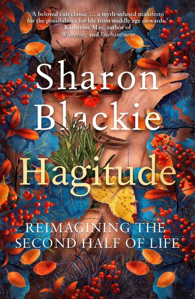 Sharon Blackie - Hagitude, Häftad