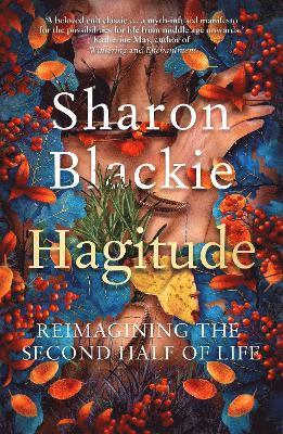 Sharon Blackie - Hagitude, Häftad