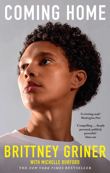 Brittney Griner - Coming Home, Inbunden