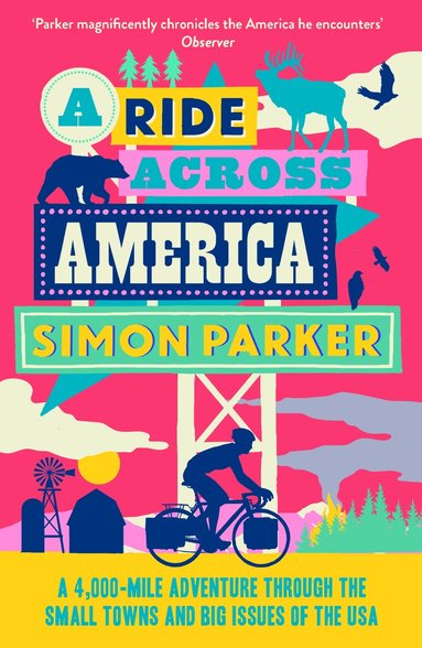 Simon Parker - Ride Across America, Häftad