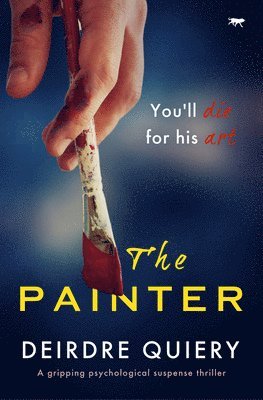 bokomslag The Painter: A Gripping Psychological Suspense Thriller