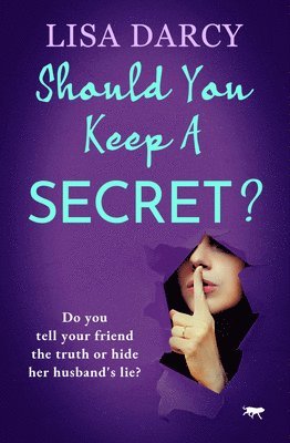 Lisa Darcy - Should You Keep a Secret?, Häftad
