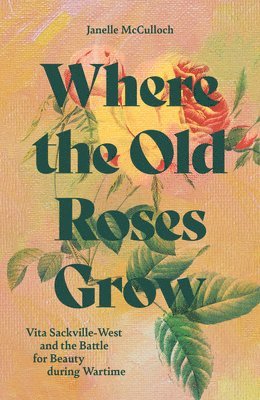 Where the Old Roses Grow 1