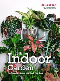 bokomslag The Indoor Garden