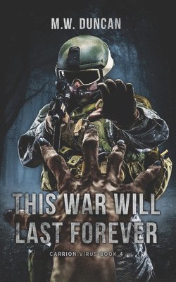THIS WAR WILL LAST FOREVER, Häftad