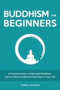 bokomslag Buddhism for Beginners