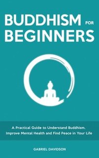 bokomslag Buddhism for Beginners