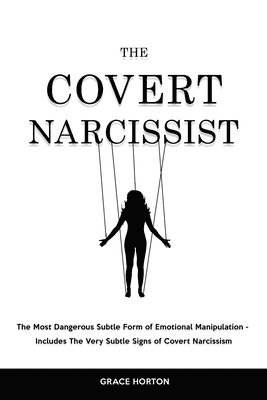 bokomslag The Covert Narcissist