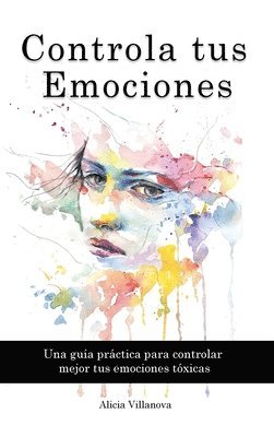 Controla tus Emociones 1