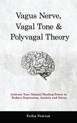 Vagus Nerve, Vagal Tone & Polyvagal Theory 1