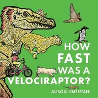 bokomslag How Fast was a Velociraptor?